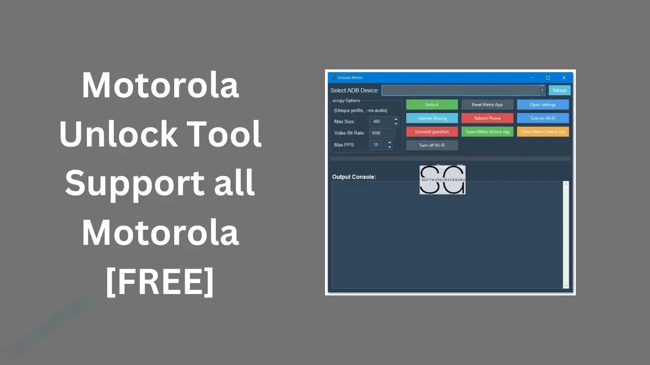 Motorola Unlock Tool Support all Motorola [FREE]